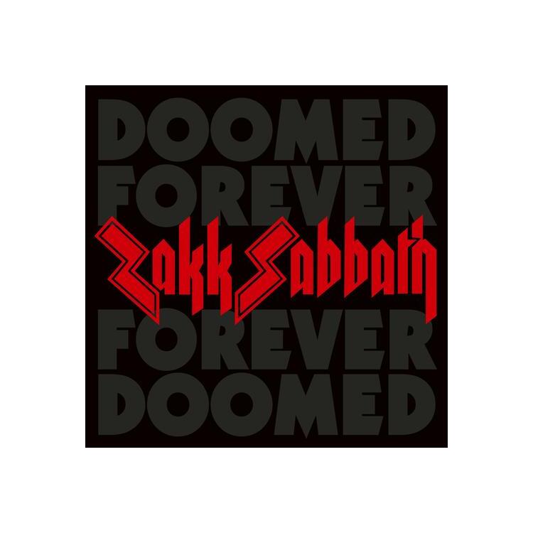 ZAKK SABBATH - Doomed Forever Forever Doomed (Transparent Red Vinyl)