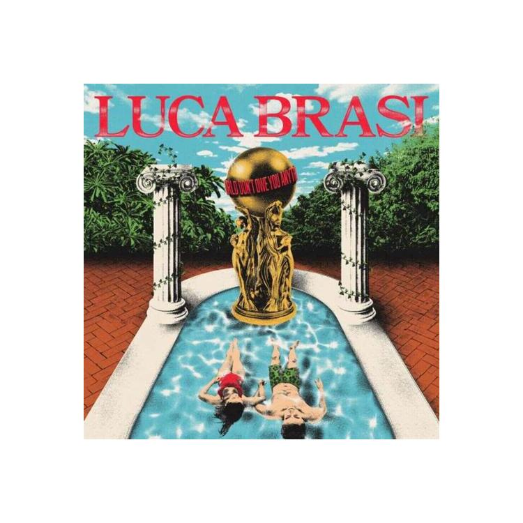 LUCA BRASI - The World Don't Owe You Anything (Indie Excluisve - Blue & White Marble)