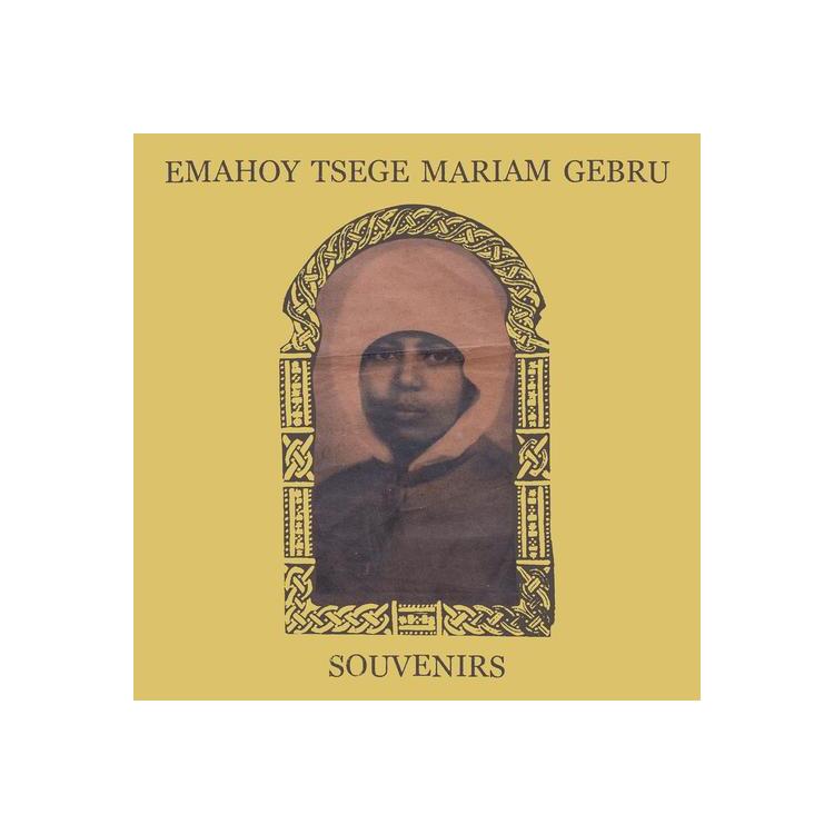 EMAHOY TSEGE MARIAM GEBRU - Souvenirs