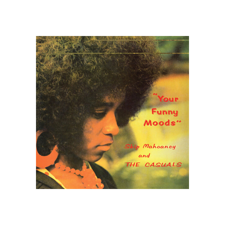 SKIP MAHOANEY & THE CASUALS - Your Funny Moods (50th Anniversary Edition) (Purdie Green Smoke Vinyl)
