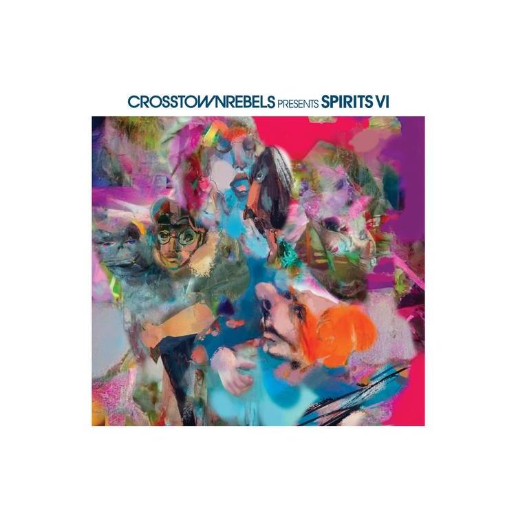 VARIOUS ARTISTS - Crosstown Rebels Present Spirits Vi / Various