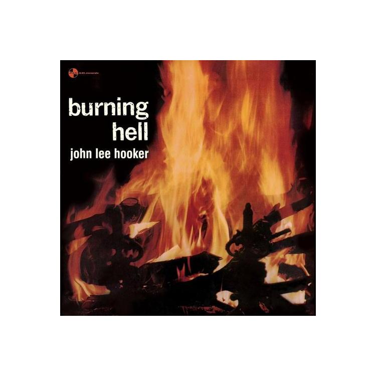 JOHN LEE HOOKER - Burning Hell [lp]