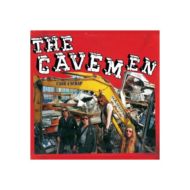 THE CAVEMEN - Ca$h 4 Scrap [lp] (Limited To 250)