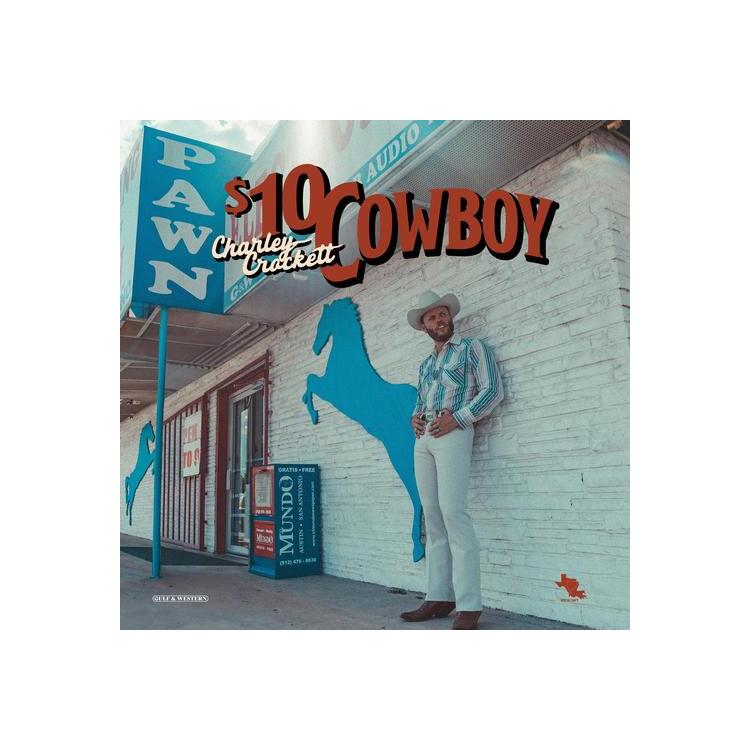 CHARLEY CROCKETT - $10 Cowboy