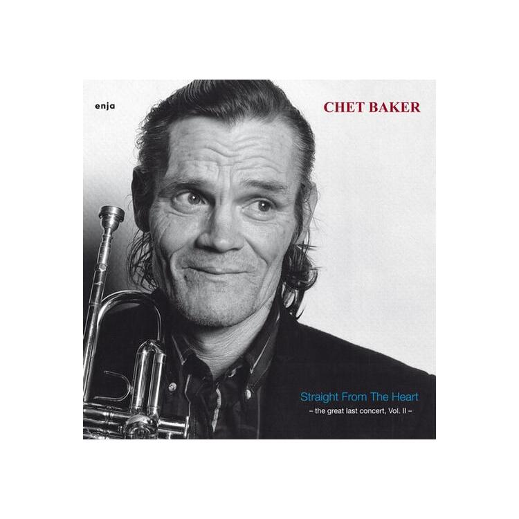 CHET BAKER - Straight From The Heart - The Great Last Concert Vol. Ii