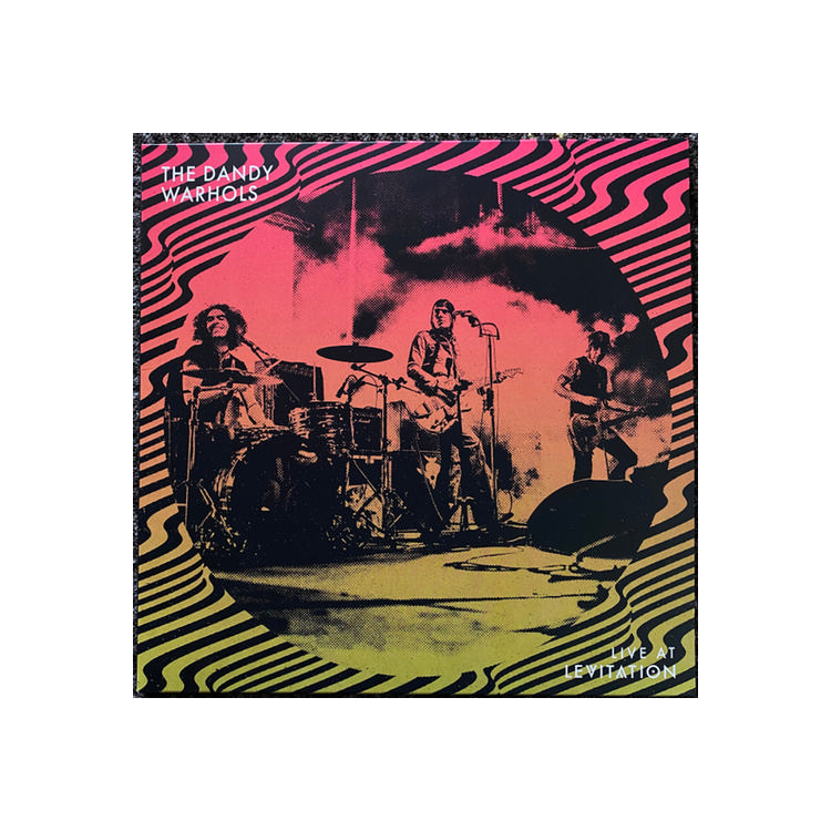 THE DANDY WARHOLS - Live At Levitation (Rsd 2024)