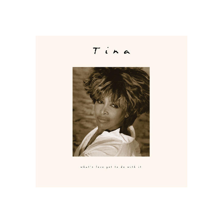 TINA TURNER - What's Love Got To Do With It [lp] (30th Anniversary Edition, Remastered)