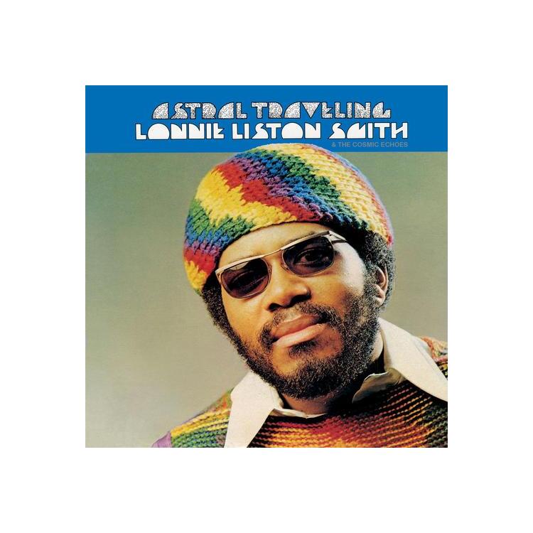 LONNIE LISTON & THE COSMIC ECHOES SMITH - Astral Traveling (Limited Clear Yellow 'sunray' Vinyl Edition)