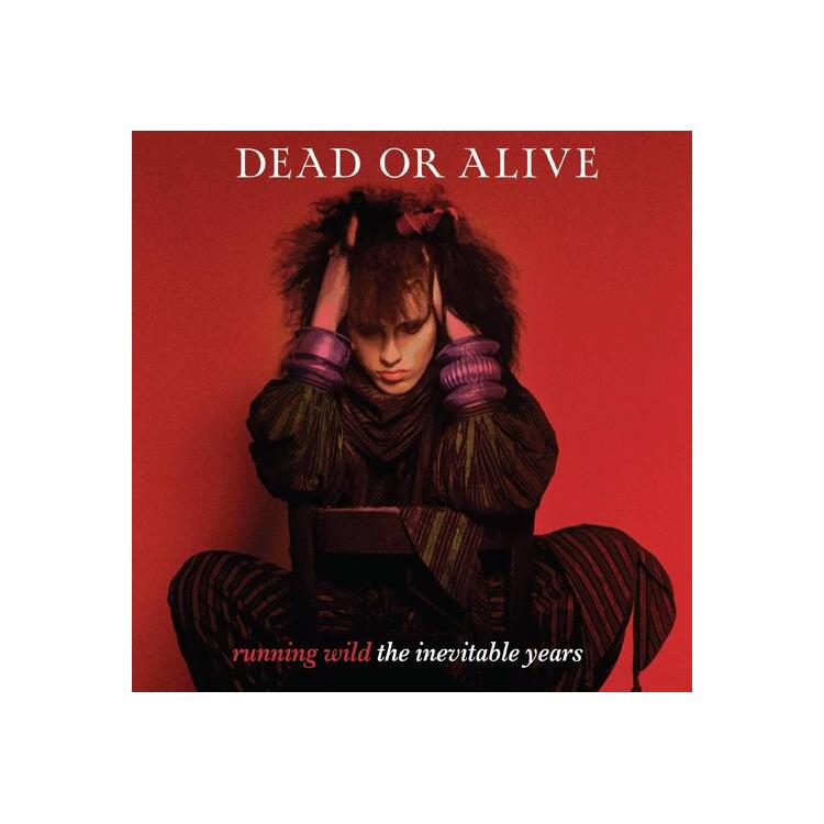 DEAD OR ALIVE - Running Wild - The Inevitable Years - (Berry Red Vinyl)