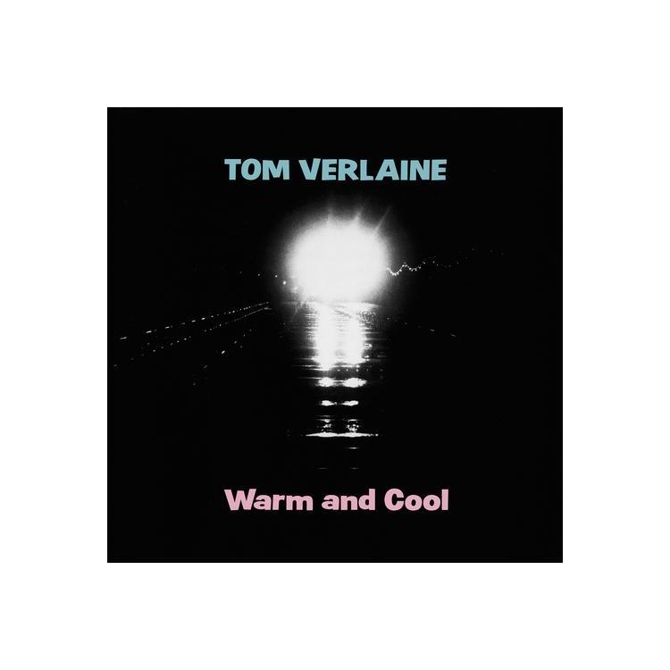 TOM VERLAINE - Warm And Cool (Pink Vinyl)