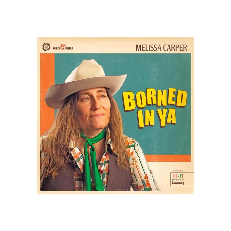 MELISSA CARPER - Borned In Ya (Opaque Green Lp)