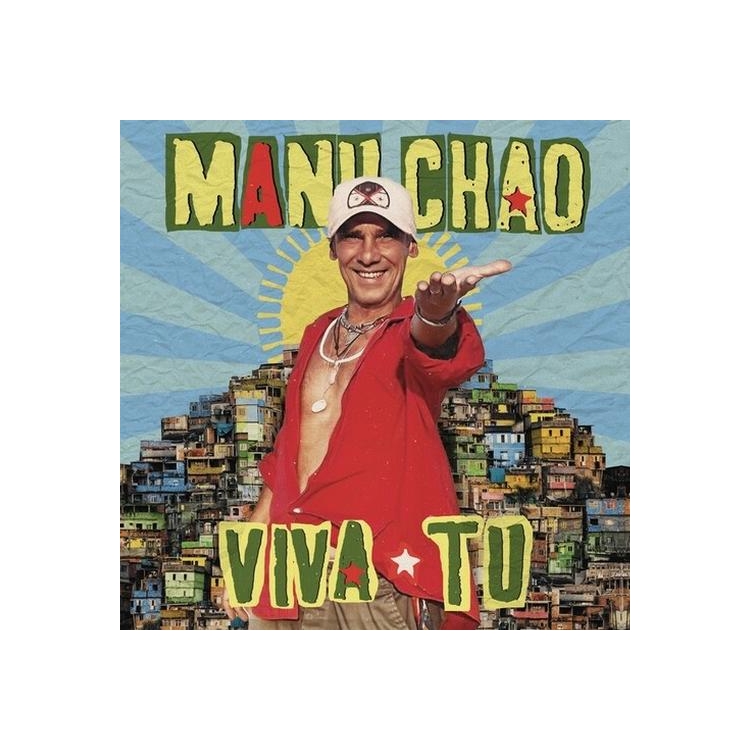 MANU CHAO - Viva Tu