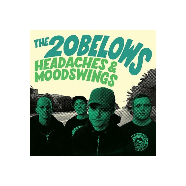 THE 20 BELOWS - Headaches And Moodswings