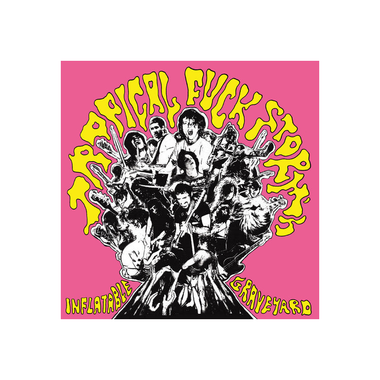 TROPICAL FUCK STORM - Tropical Fuck Storm's Inflatable Graveyard (Limited Pink Vinyl)