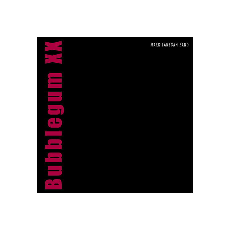 MARK LANEGAN - Bubblegum
