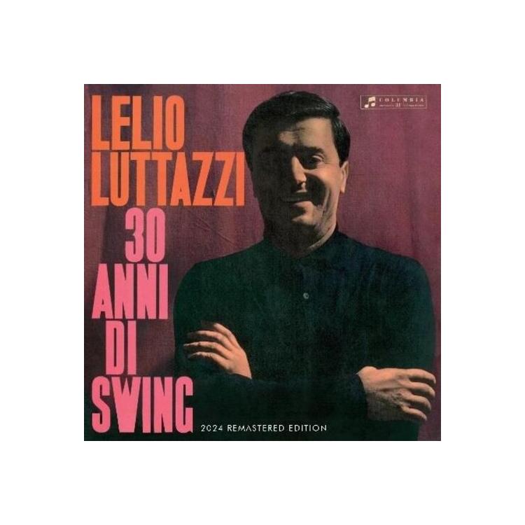 LELIO LUTTAZZI - 30 Anni Di Swing
