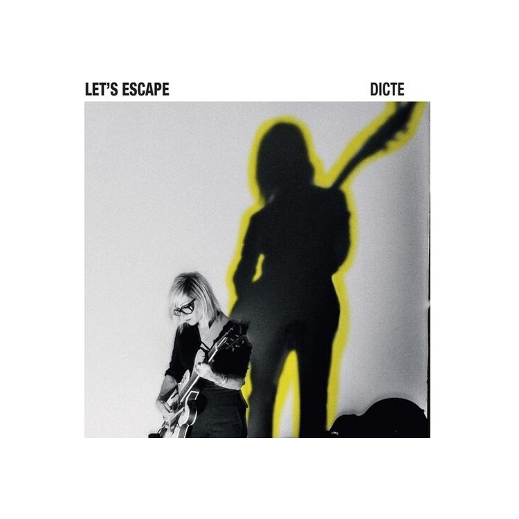 DICTE - Let's Escape [180g Vinyl]