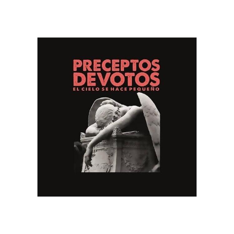 PRECEPTOS DEVOTOS - El Cielo Se Hace Pequeno