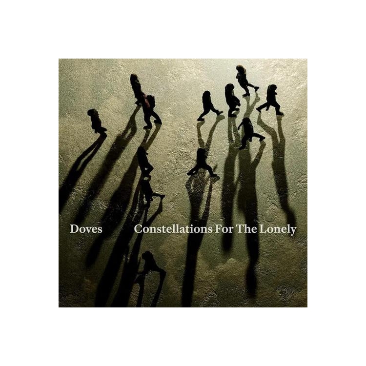 DOVES - Constellations For The...
