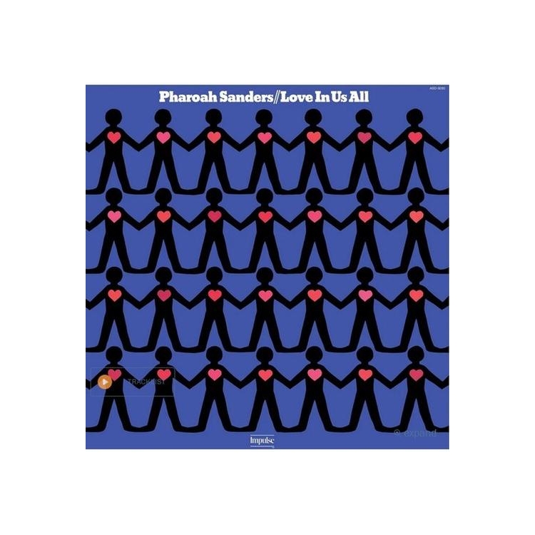PHAROAH SANDERS - Love In Us All