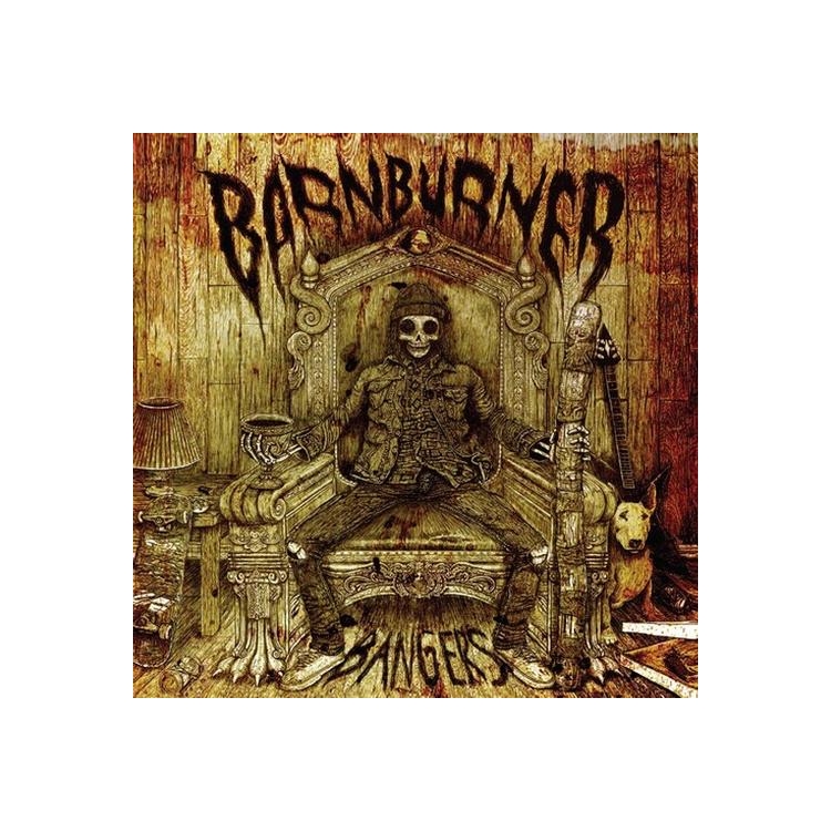 BARN BURNER - Bangers