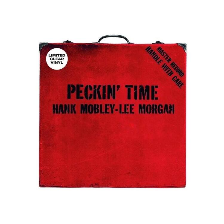 HANK & LEE MORGAN MOBLEY - Pekin' Time (Clear Vinyl)