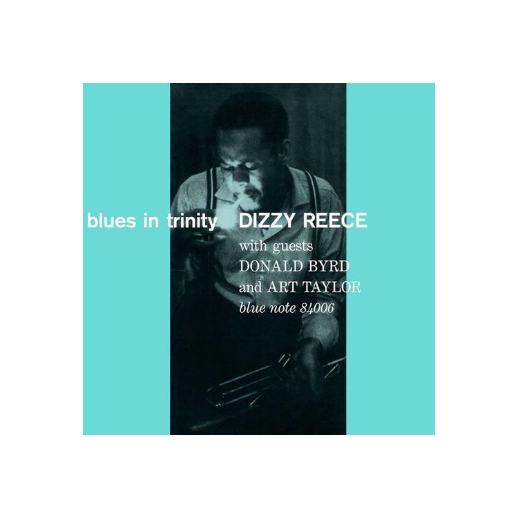 DIZZY REECE - Blues In Trinity (Blue Note Tone Poet Series)