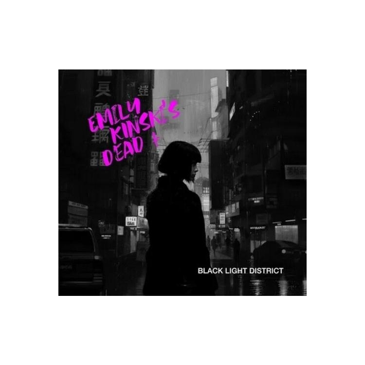 EMILY KINSKIS DEAD - Black Light Distrct