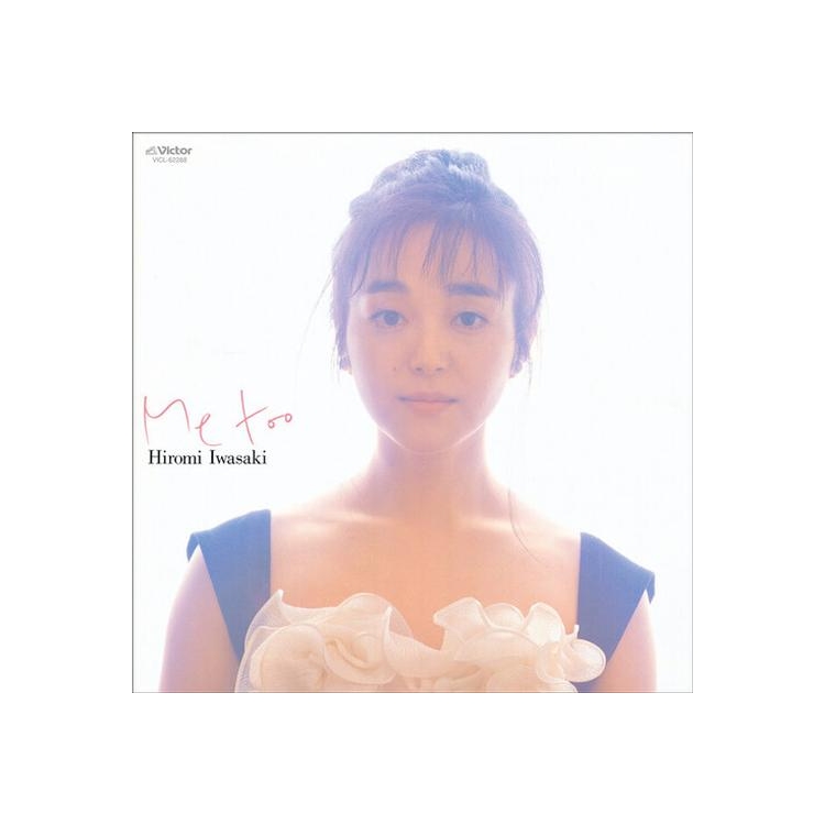 HIROMI IWASAKI - Me Too