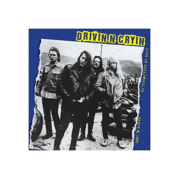 DRIVIN N CRYIN - Live In Hollywood March 8, 1992 [lp]