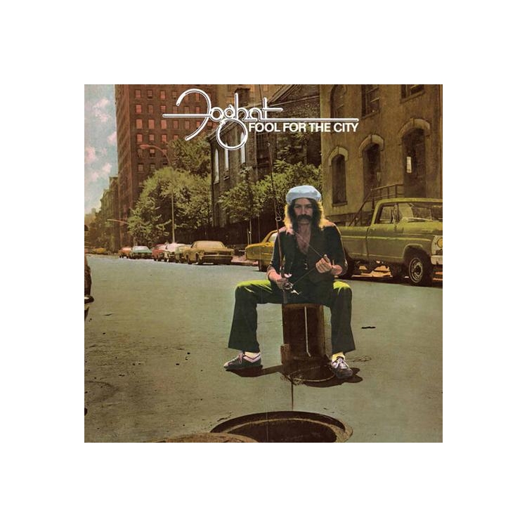 FOGHAT - Fool For The City