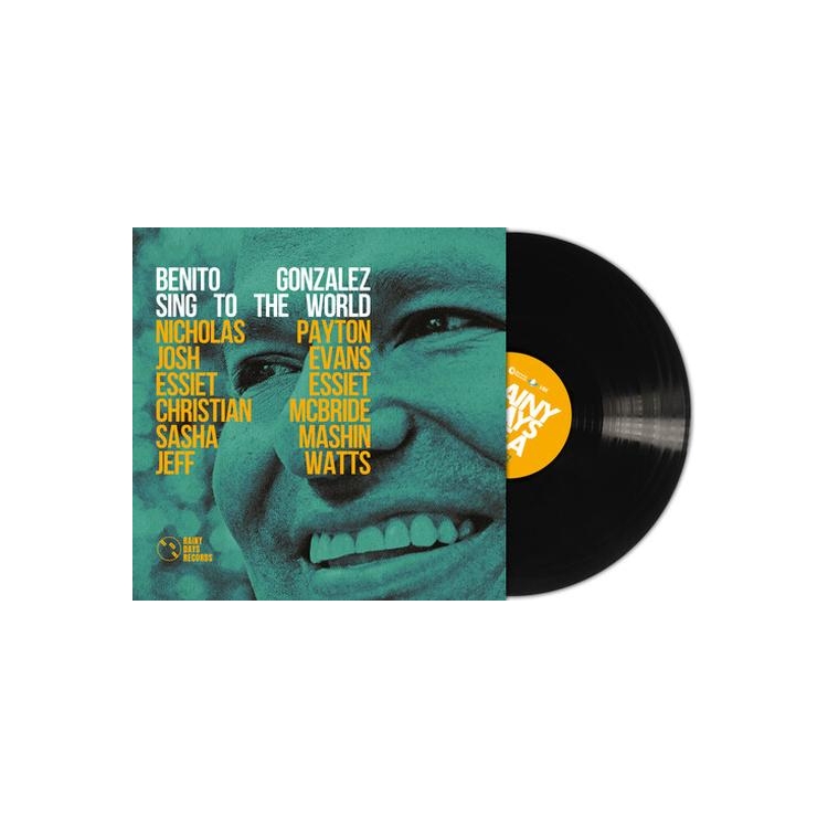BENITO GONZALEZ - Sing To The World