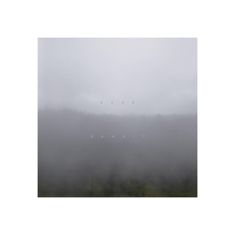 DEAD BANDIT - Dead Bandit (Vinyl)