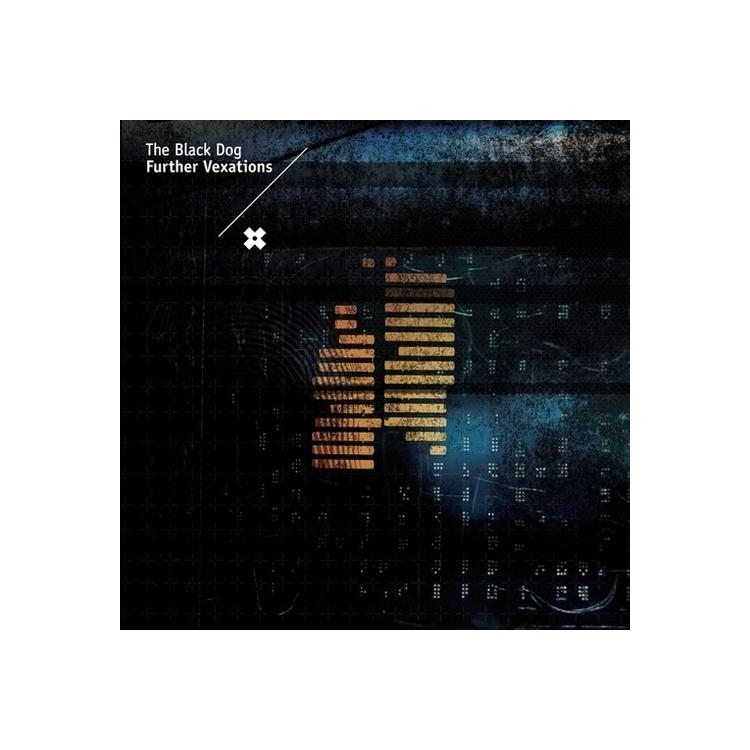 BLACK DOG - Further Vexations
