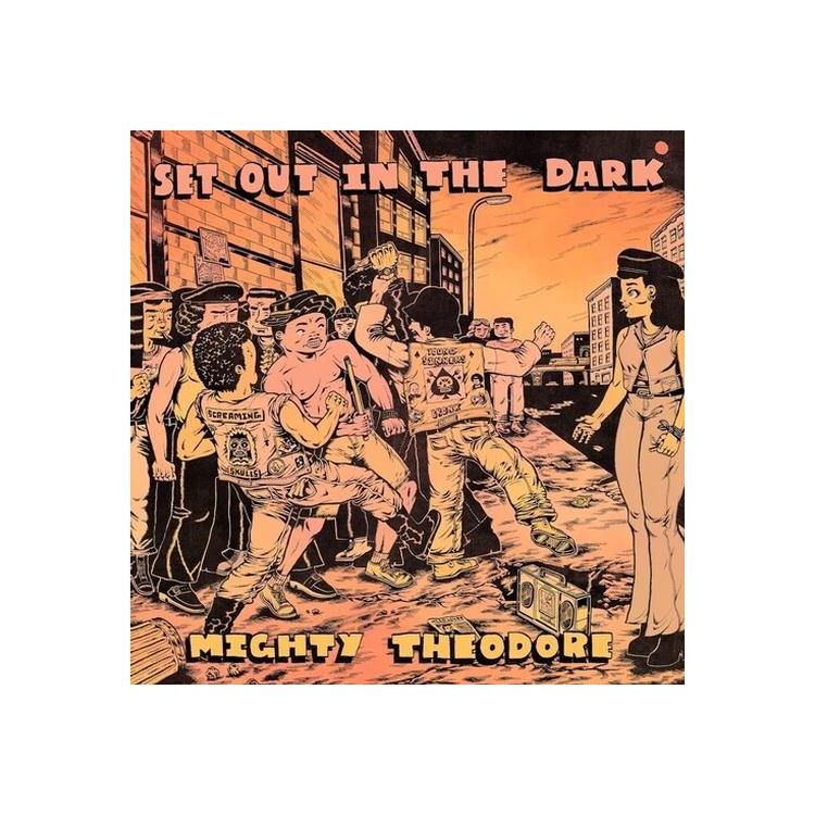 MIGHTY THEODORE - Set Out In The Dark