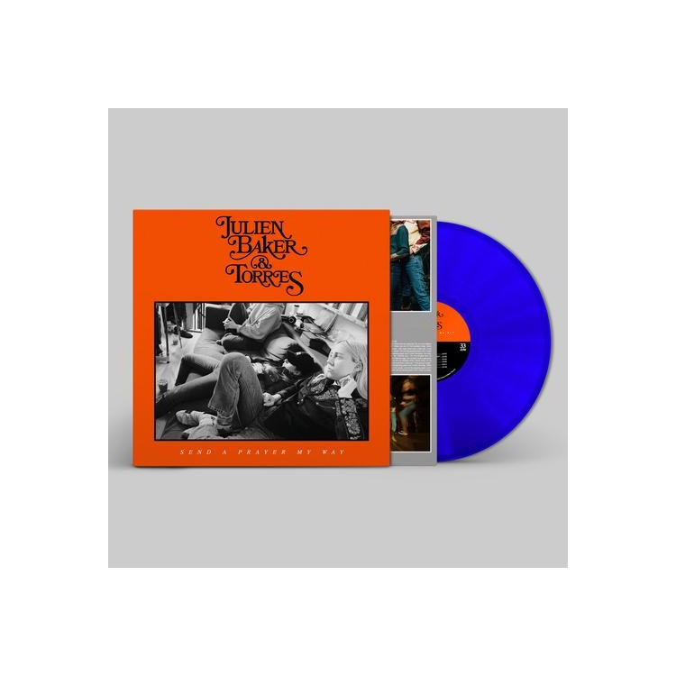 JULIEN BAKER AND TORRES - Send A Prayer My Way (Indie Blue Vinyl Exclusive)