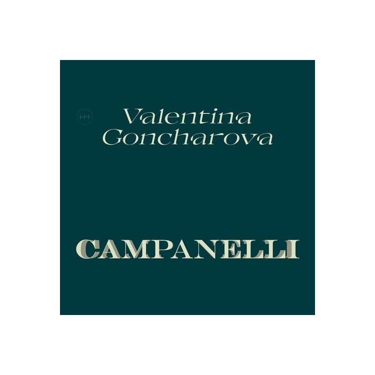 VALENTINA GONCHAROVA - Campanelli