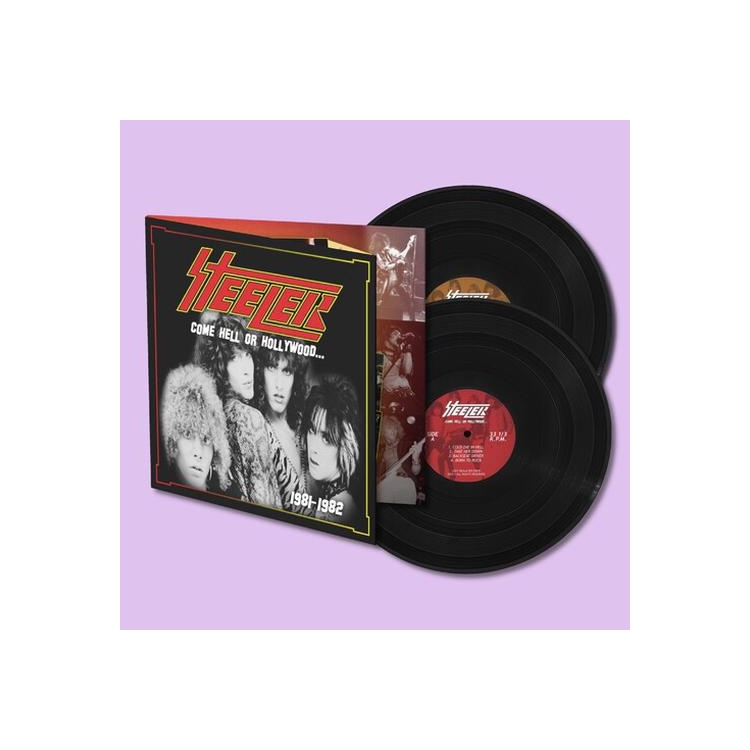 STEELER - Come Hell Or Hollywood 1981-1982
