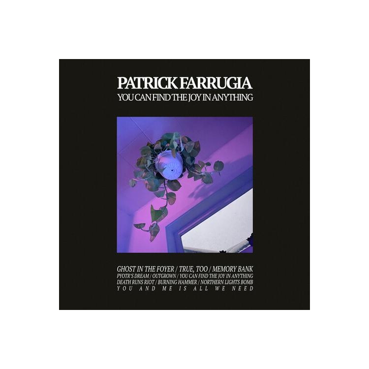 PATRICK FARRUGIA - You Can Find The Joy In Anything