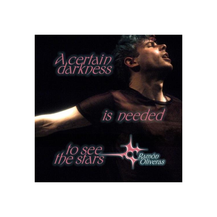 RAMON OLIVERAS - A Certain Darkness Is ...