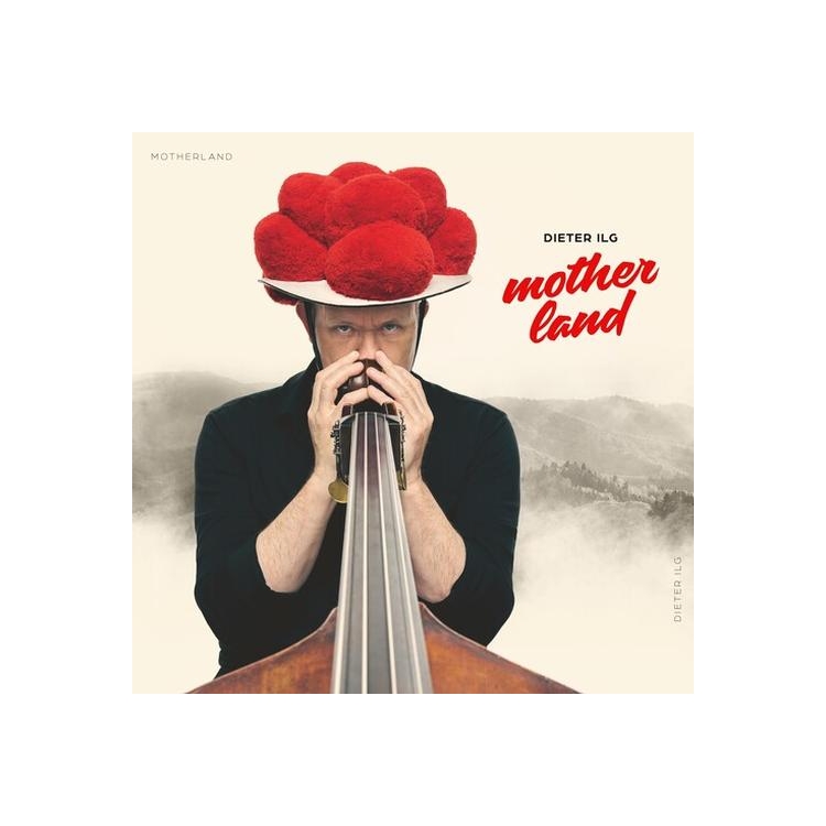 DIETER ILG - Motherland