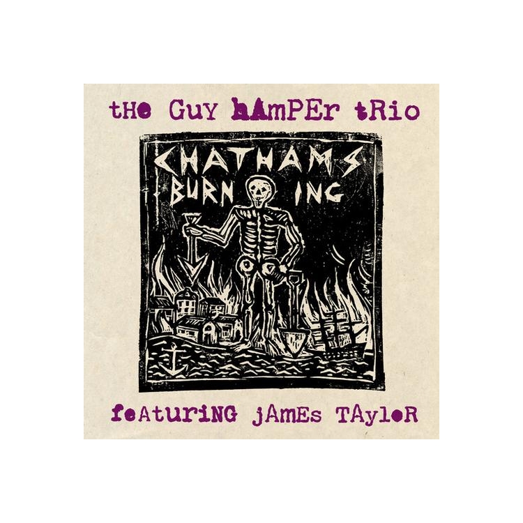 GUY HAMPER - Chatham's Burning