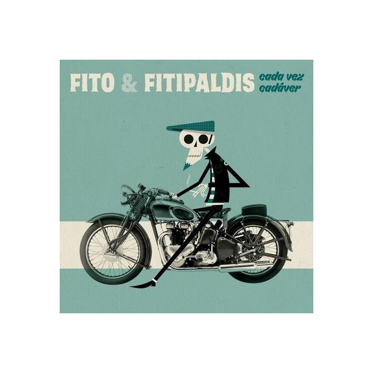FITO Y FITIPALDIS - Cada Vez Cadaver