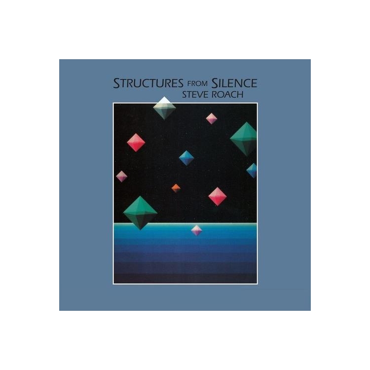 STEVE ROACH - Structures From Silence
