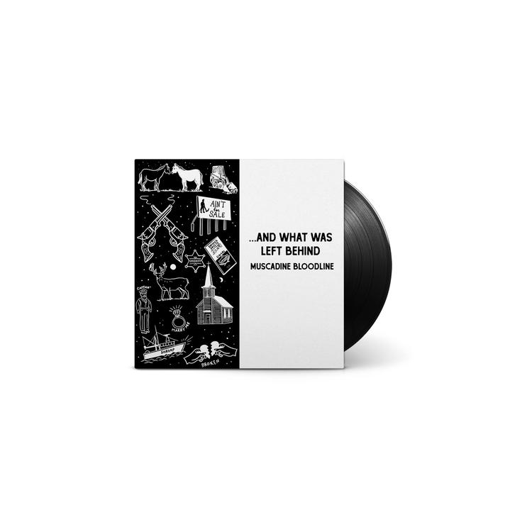 MUSCADINE BLOODLINE - ... And What Was Left Behind (Black Vinyl)