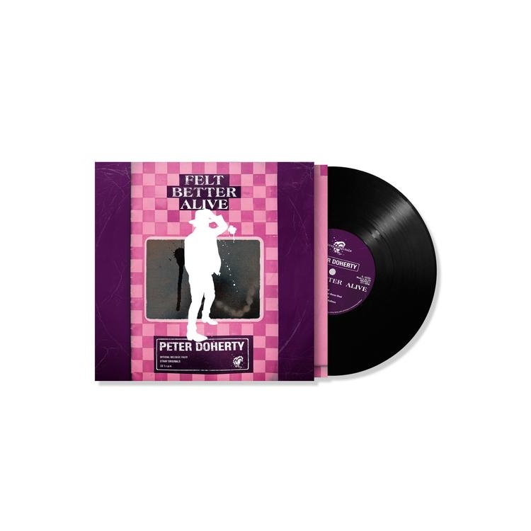 PETER DOHERTY - Felt Better Alive (Vinyl)
