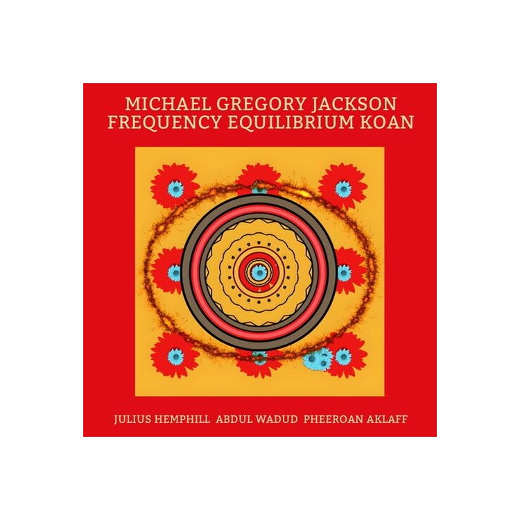 MICHAEL GREGORY JACKSON - Frequecy Equilibrium Koan