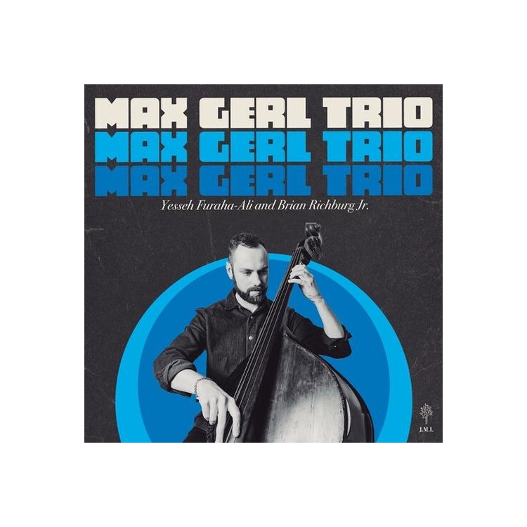 MAX GERL - Max Gerl Trio