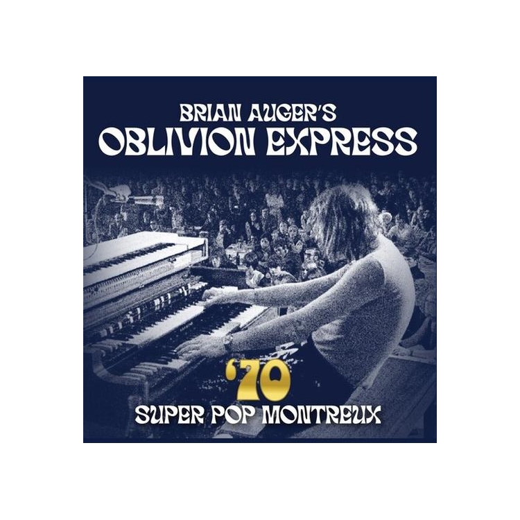 BRIAN AUGER S OBLIVION... - 70 Superpop Montreux