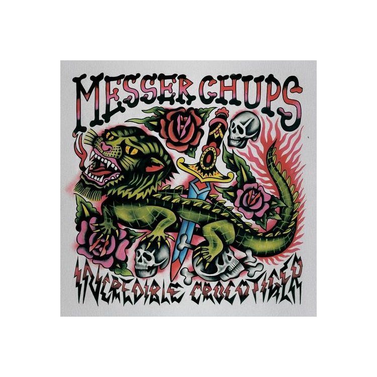 MESSER CHUPS - The Incredible Crocotiger (10 Years Of Terror! Edition)